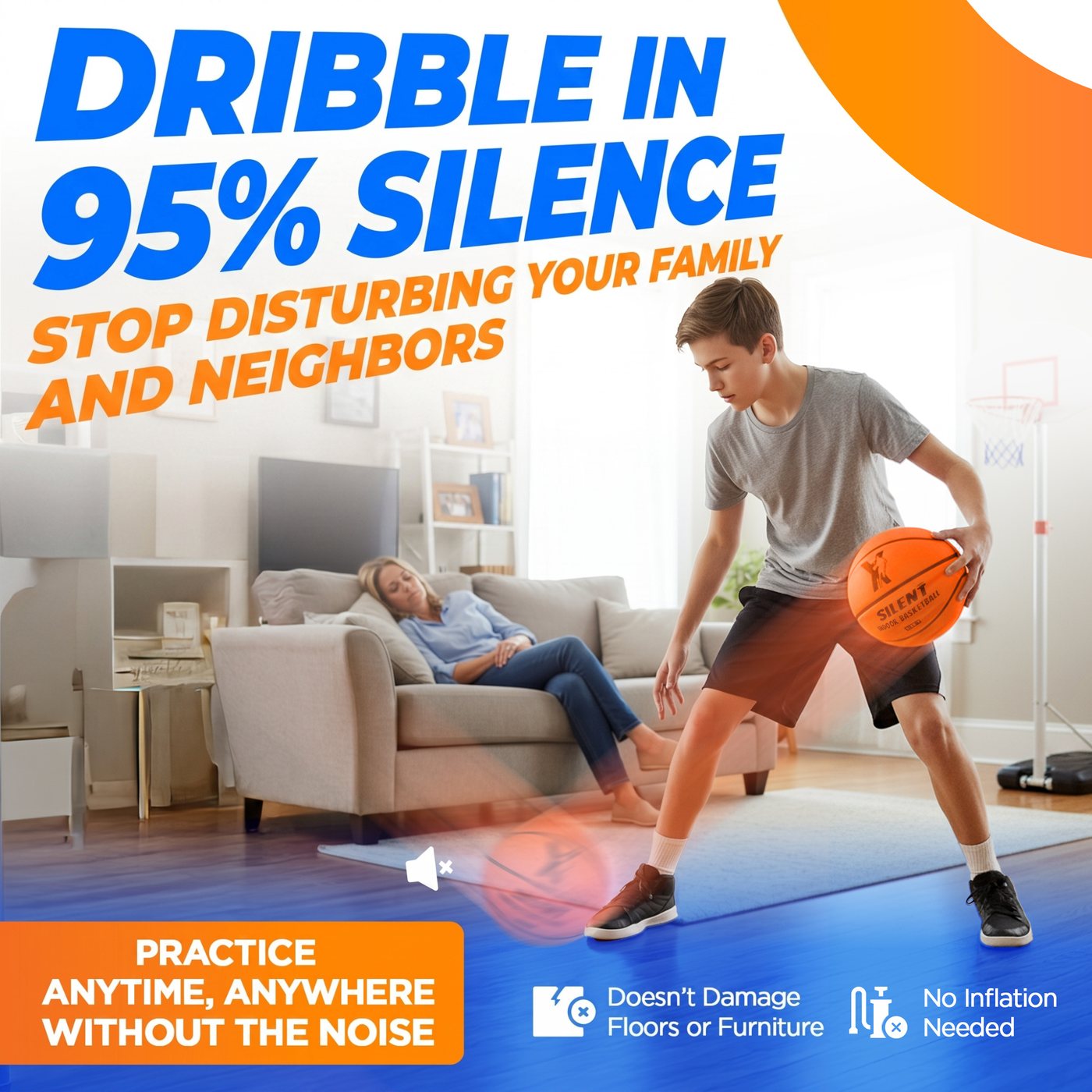 Teen dribbling the 400g YGA Silent Basketball in the living room while his mother rests undisturbed on the couch
